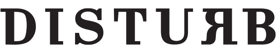 Disturb